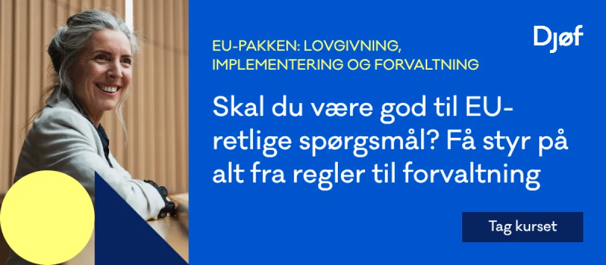 EU-pakken - lovgivning, implementering og forvaltning
